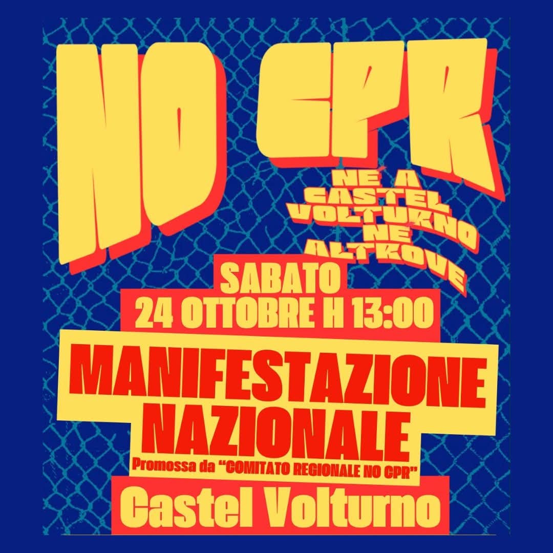 NO CPR NÉ A CASTEL VOLTURNO NÉ ALTROVE: ARCI MEDITERRANEO ALLA MANIFESTAZIONE DEL 24 OTTOBRE